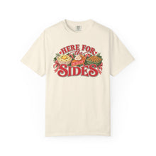 Here for the Sides Thanksgiving Graphic Tee — Comfort Colors®