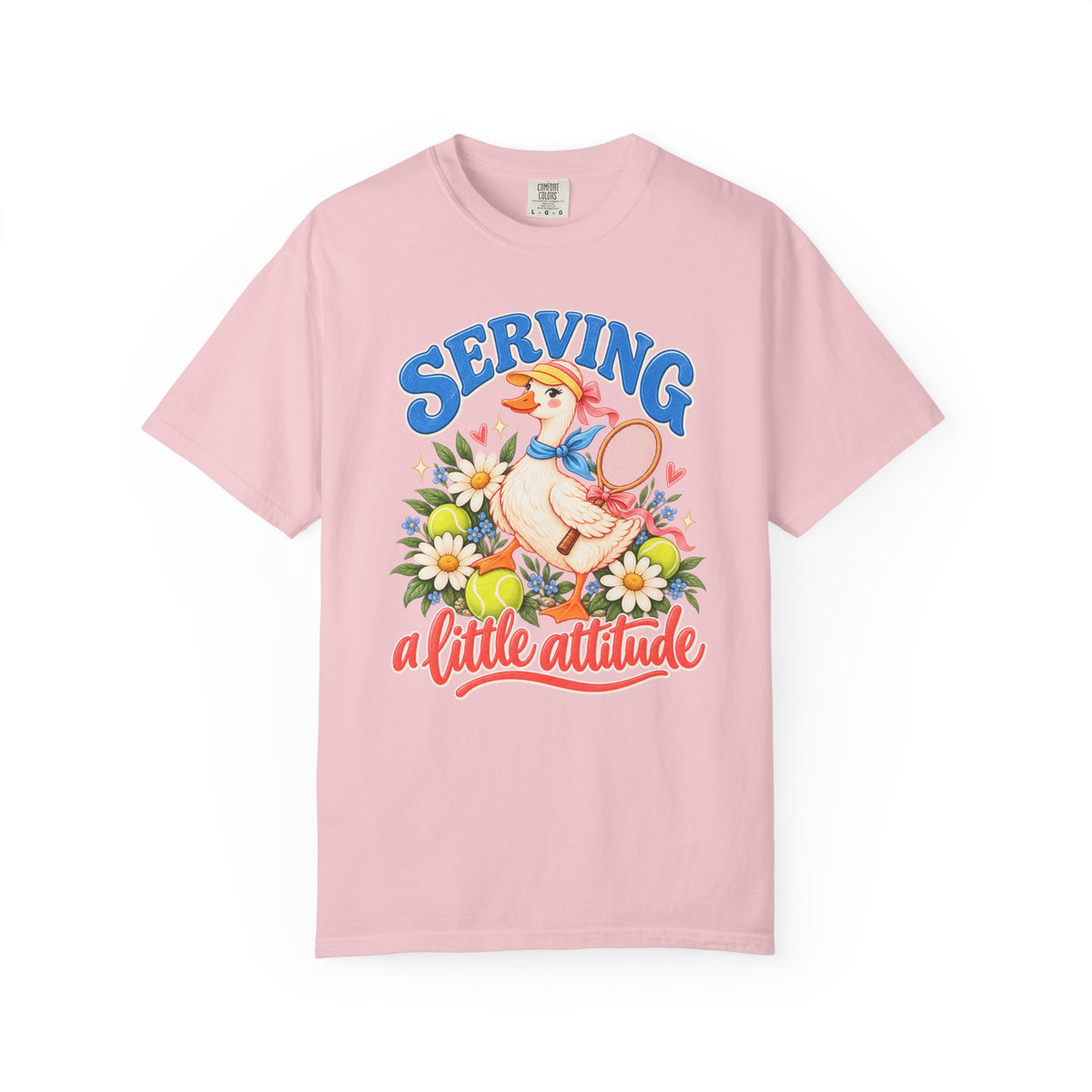 Serving a Little Attitude Tennis Goose Tee — Comfort Colors®
